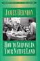 How to Survive in Your Native Land (Innovators in Education)