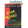 Ecce Homo: Comment on devient ce que l'on est