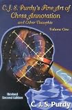C.j.s. Purdy's Fine Art Of Chess Annotation And Other Thoughts