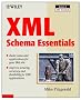XML Schema Essentials (Wiley XML Essentials)