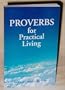 Proverbs for Practical Living