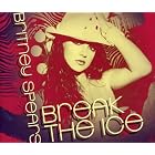 Click here to buy Break the Ice by Britney Spears .
