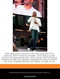The Armchair Guide to Entertainment: 9th Annual Kid's Choice Awards, featuring Jaleel White of Family Matters, Will Smith of The Fresh Prince of ... and Tamera Mowry of Sister, Sister, et. al.