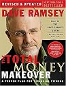 The Total Money Makeover: A Proven Plan for Financial Fitness