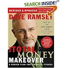 Click here to buy The Total Money Makeover: A Proven Plan for Financial Fitness by  Dave Ramsey.