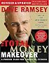 The Total Money Makeover: A Proven Plan for Financial Fitness