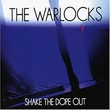 Shake the Dope Out