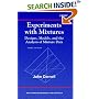 Experiments with Mixtures: Designs, Models, and the Analysis of Mixture Data (Wiley Series in Probability and Statistics)