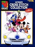 Mickey Unlimited: Ultimate Cross Stitch Collection