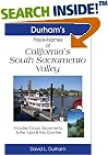 Durham's Place Names of California's South Sacramento Valley: Includes Colusa, Sacramento, Sutter, Yuba & Yolo counties