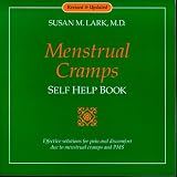 Menstrual Cramps Self Help Book: Effective Solutions for Pain and Discomfort Due to Menstrual Cramps and PMS