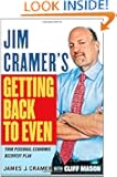Jim Cramer's Getting Back to Even