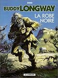 Revue Le Lombard  / Buddy Longway, tome 14 : La robe noire