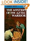 The Mystery of the Aztec Warrior (Hardy Boys, Book 43)
