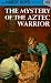 Search : The Mystery of the Aztec Warrior (Hardy Boys, Book 43)