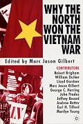 Why The North Won The Vietnam War