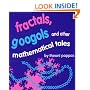 Fractals, Googols and Other Mathematical Tales