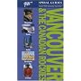 AAA Spiral Guide: Vancouver & the Canadian Rockies (AAA Spiral Guides: Vancouver & the Canadian Rockies)