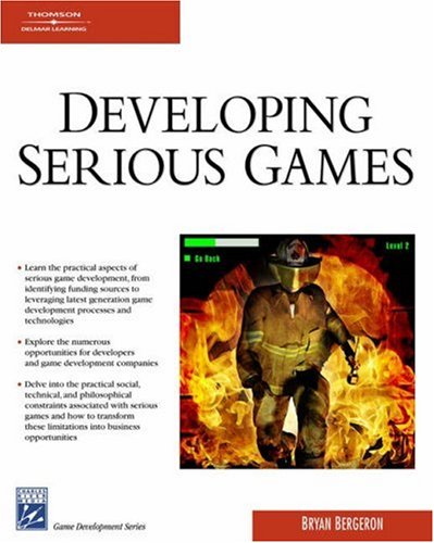 Cover image : Developing Serious Games (Game Development Series)
