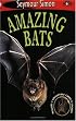 Amazing Bats: See More Readers Level 1 (SeeMore Readers)