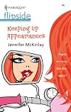 Keeping up Appearances (Harlequin Flipside)