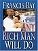 Any Rich Man Will Do