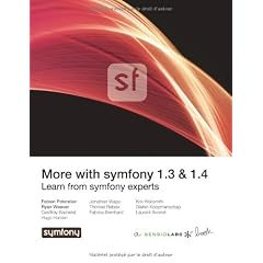 More with Symfony 1.3 & 1.4