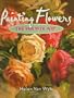 Painting Flowers the Van Wyk Way