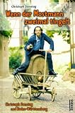 Wenn der Mostmann zweimal tingelt. Christoph Sonntag und Baden-W�rttemberg