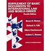 Supplement of Basic Documents to International Law and World Order: A Problem-oriented Coursebook (American Casebook Series)