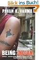 Being Indian: Inside the Real India