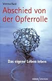 Abschied von der Opferrolle