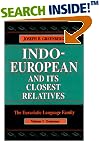 Indo-European and Its Closest Relatives: The Eurasiatic Language FamilyVolume 1, Grammar