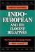 Indo-European and Its Closest Relatives: The Eurasiatic Language FamilyVolume 1, Grammar