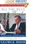 All the Best, George Bush: My Life in Letters and Other Writings