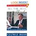 All the Best, George Bush: My Life in Letters and Other Writings