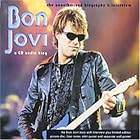 Click here to buy The Bon Jovi Biography and Interview by  Bon Jovi .