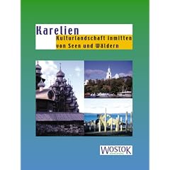 Karelien: Kulturlandschaft inmitten von Seen und W�ldern