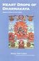 Heart Drops of Dharmakaya: Dzogchen Practice of the Bon Tradition