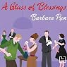 A Glass of Blessings