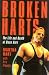 Broken Harts: The Life and Death of Owen Hart