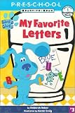 Blue's Clues My Favorite Letters (Blue's Clues Ready-to-Read)