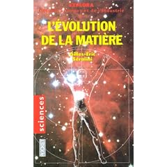 L'�volution de la mati�re