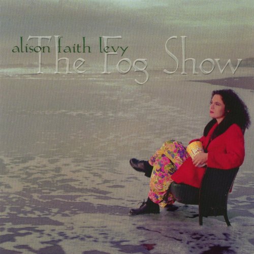 Alison Faith Levy - The Fog Show - Zortam Music