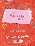 The You and Me Book: A Love Journal by Rachel Kempster (2012-11-01)