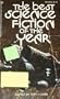 THE BEST SCIENCE FICTION OF THE YEAR.