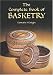 The Complete Book of Basketry