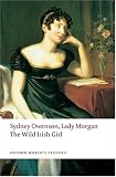 The Wild Irish Girl: A National Tale (Oxford World's Classics)