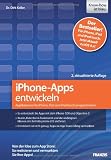 book cover iPhone-Apps entwickeln: Applikationen für iPhone, iPad und iPod touch programmieren - Von der Idee zum App Store: So realisieren und vermarkten Sie Ihre Apps! - Dr. Dirk Koller