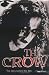 The Crow: The Story Behind the Film